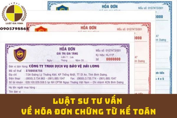 Luật sư tư vấn về hóa đơn chứng từ kế toán 8 Luật sư tư vấn về hóa đơn chứng từ kế toán