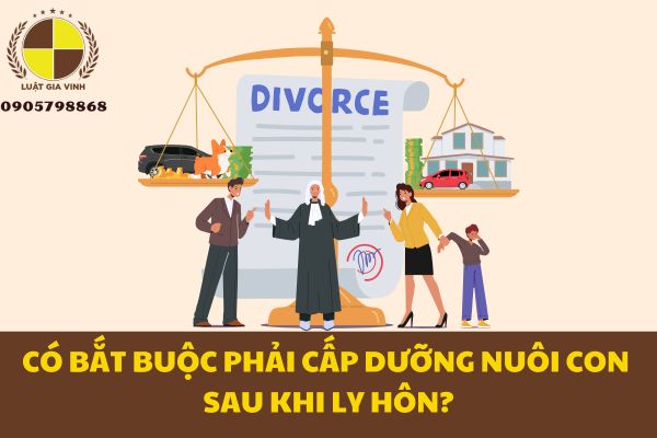 Có bắt buộc phải cấp dưỡng nuôi con sau khi ly hôn?